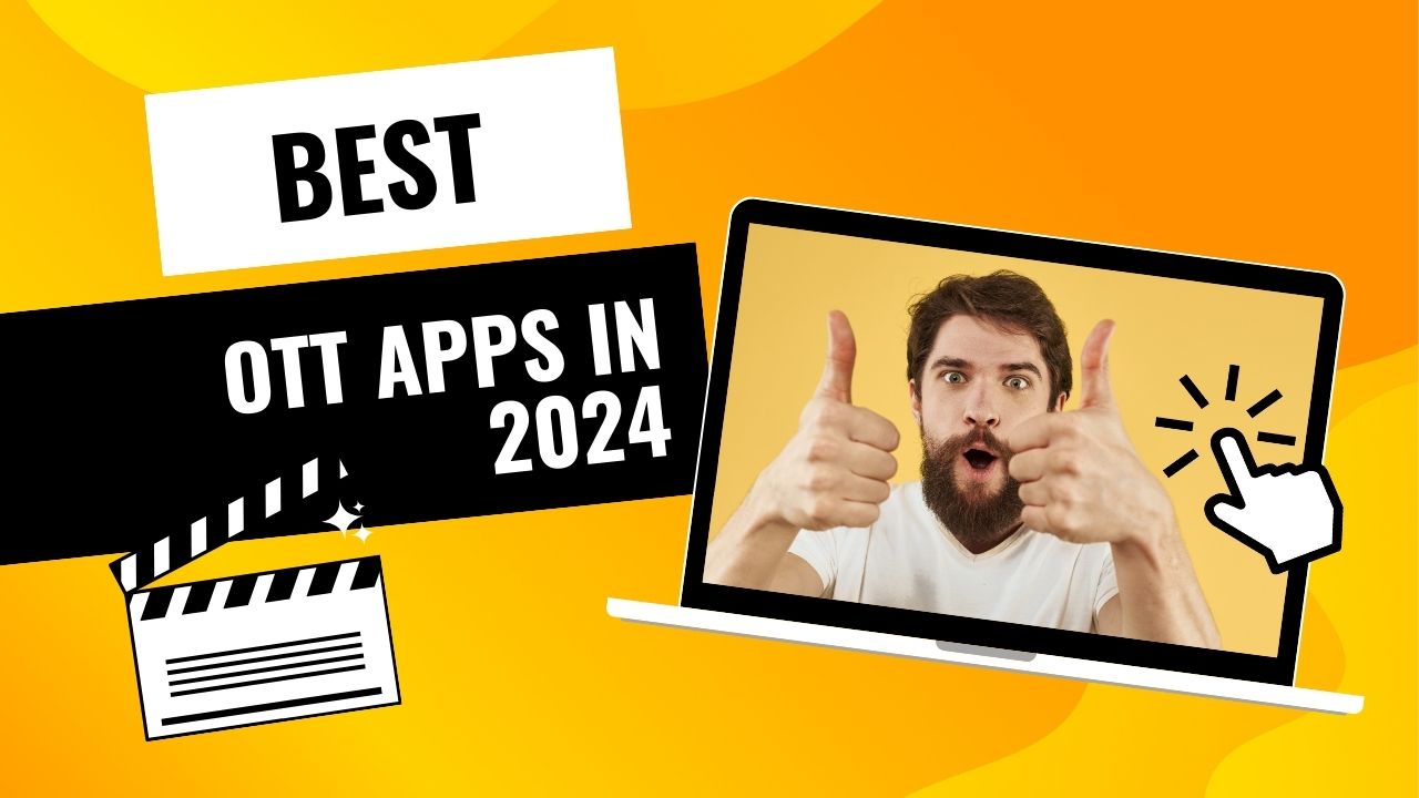 Best OTT Apps 2024