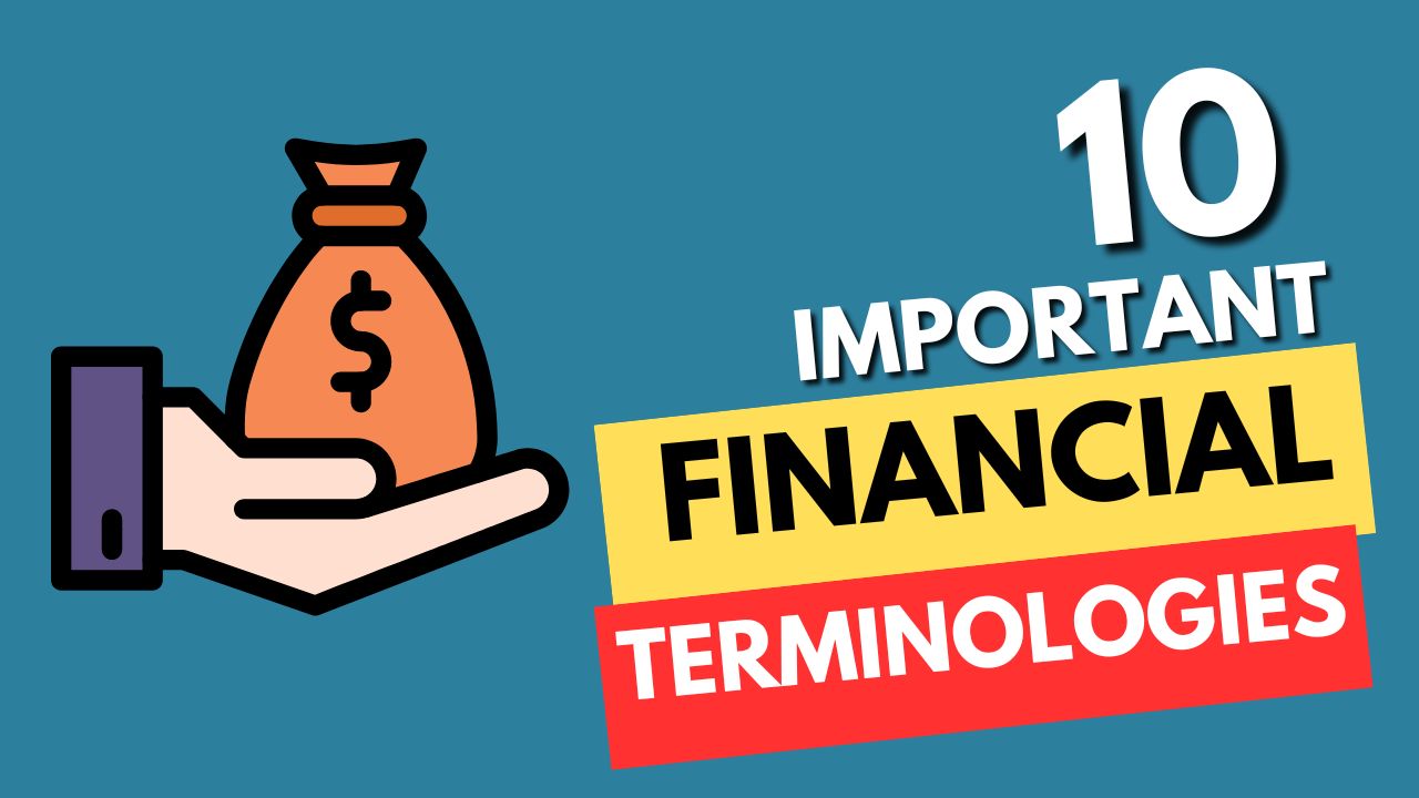 Important Financial Terminologies