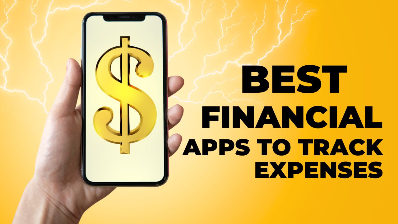 Best Financial Apps to track expenses